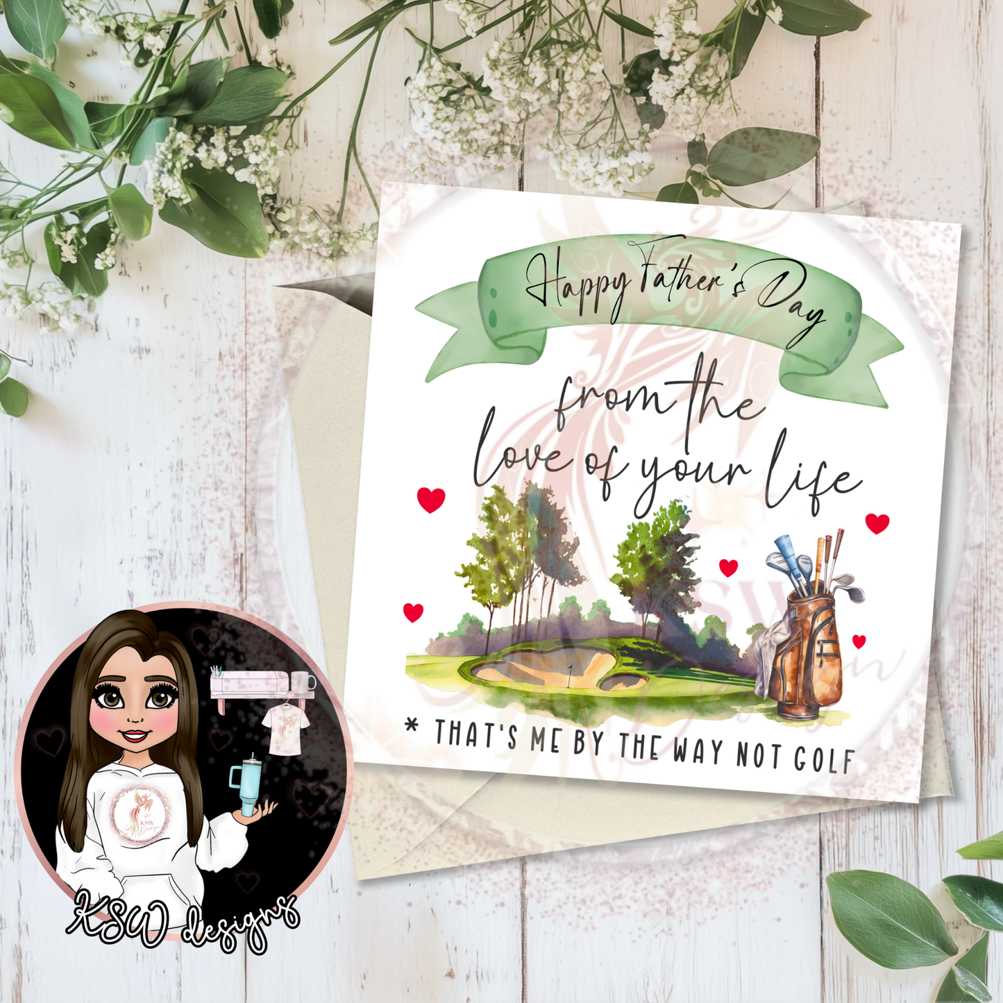 From Love Of Your Life Golf Father's Day Card