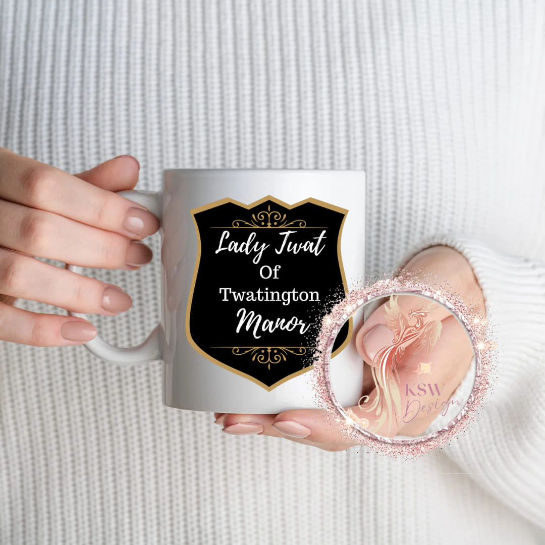 Lord or Lady Twat Mug