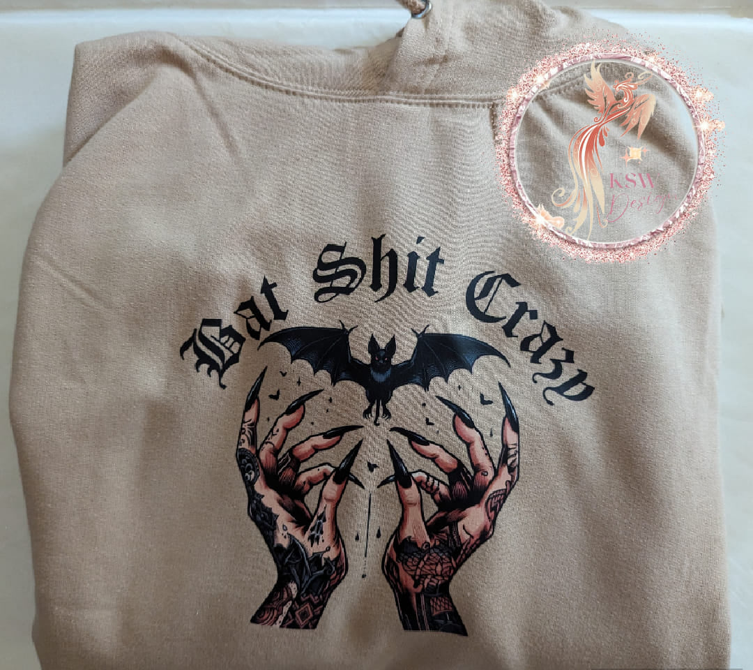 Bat Shit Crazy Hoodie