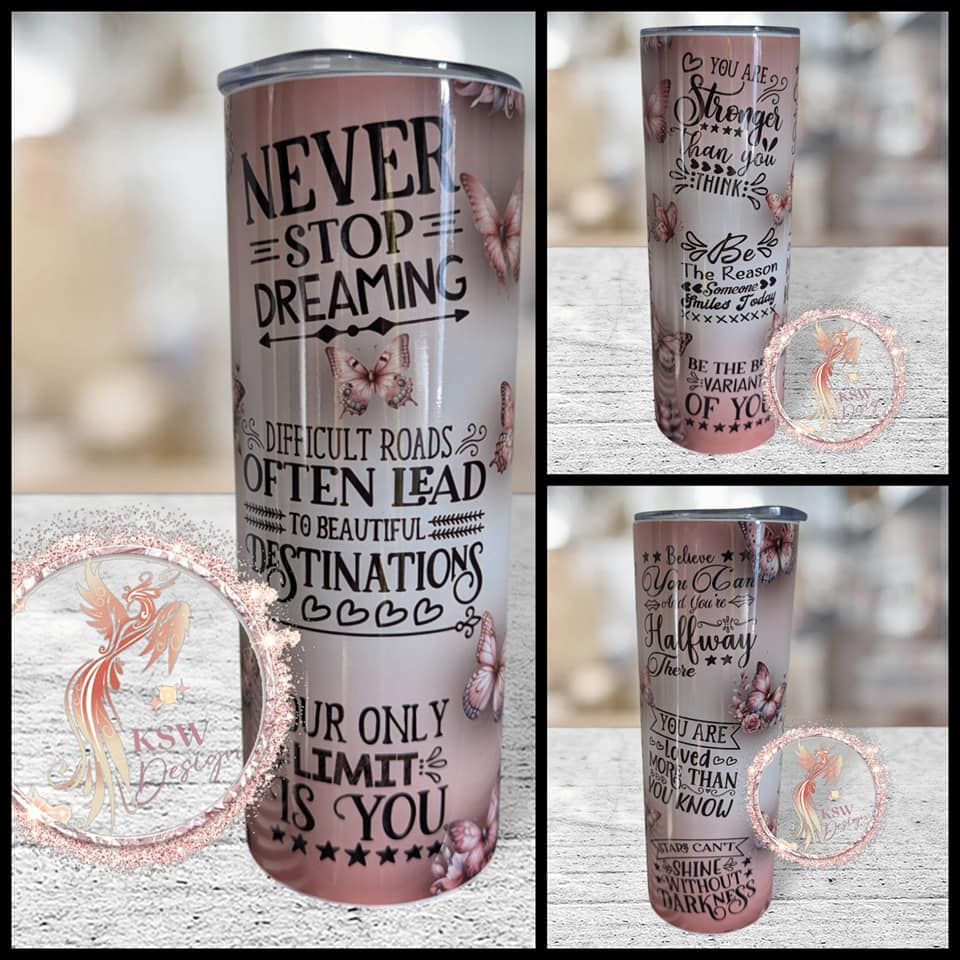 Pink Butterfly Positive Quotes 20oz Tumbler