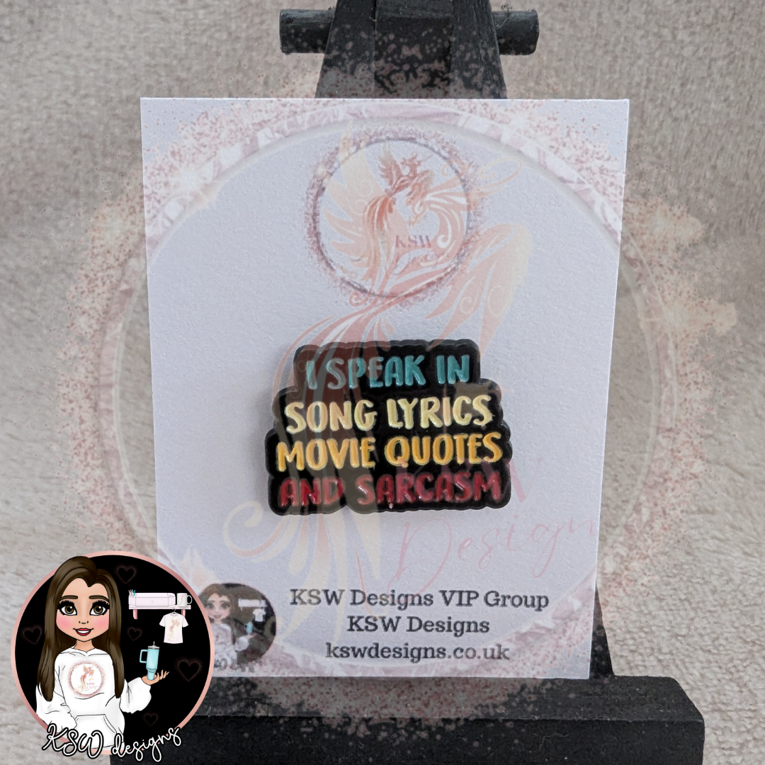 I Speak In Song Lyrics Enamel Pin Badge