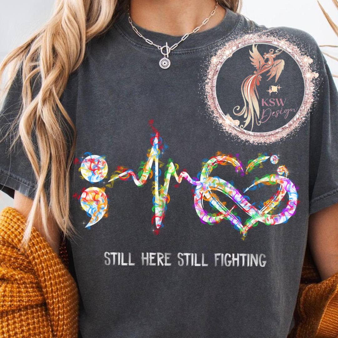 Still Here Still Fighting Semi-Colon Hoodie