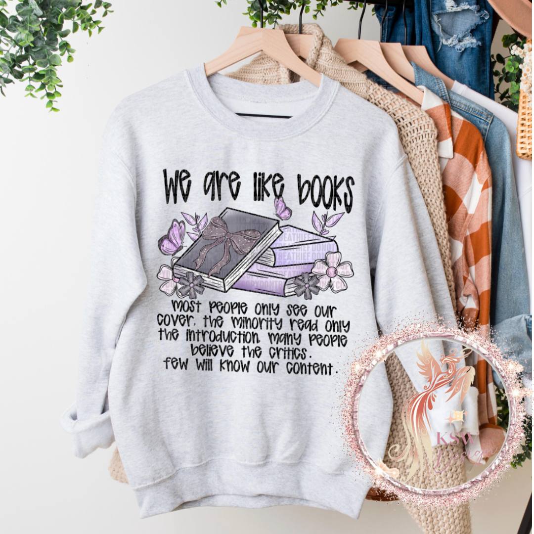 We Are Like Books Hoodie