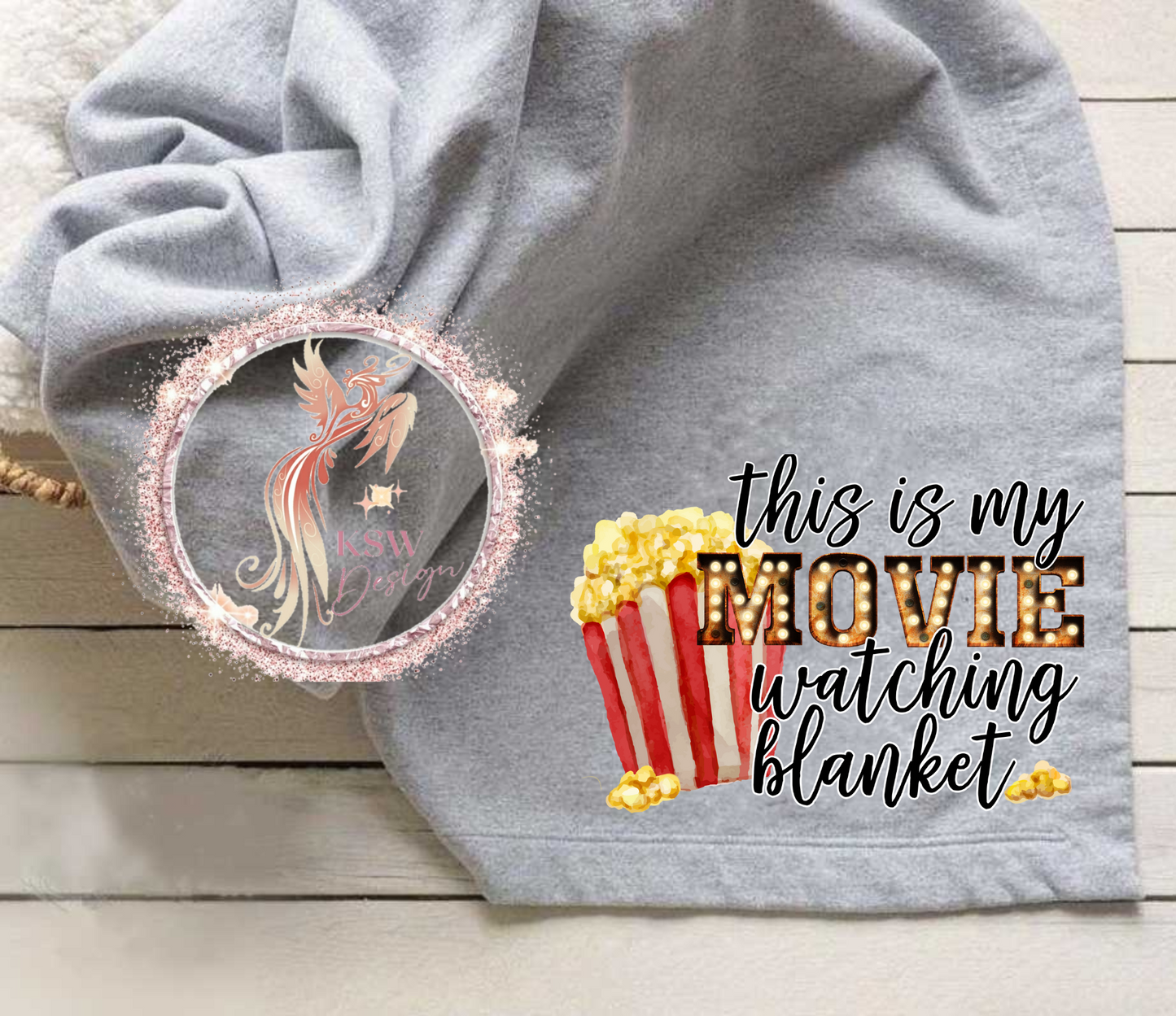 This Is My Movie Watching Blanket