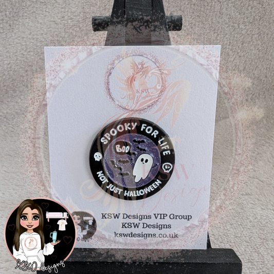 Spooky For Life Not Just Halloween Enamel Pin Badge