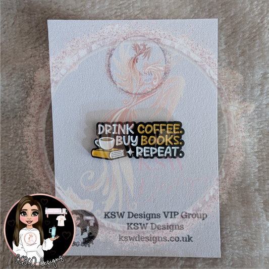Drink Coffee Buy Books Enamel Pin Badge
