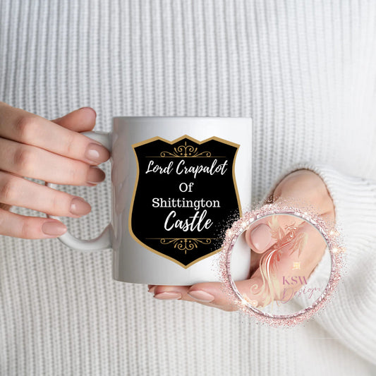 Lord or Lady Crapalot Mug