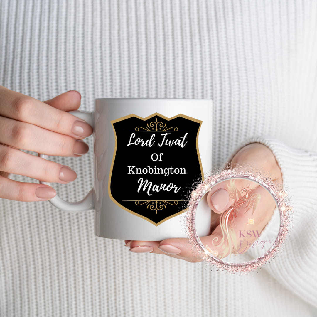 Lord or Lady Twat Mug