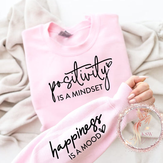 Positivity Is A Mindset Hoodie