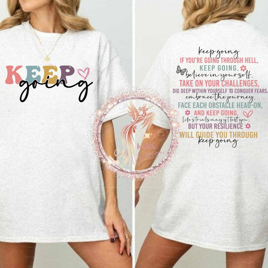 Keep Going Hoodie