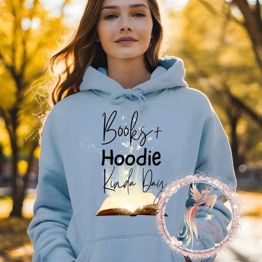 Books + Hoodie Kinda Day Hoodie