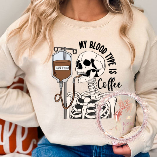 My Blood Type Is Coffee Hoodie