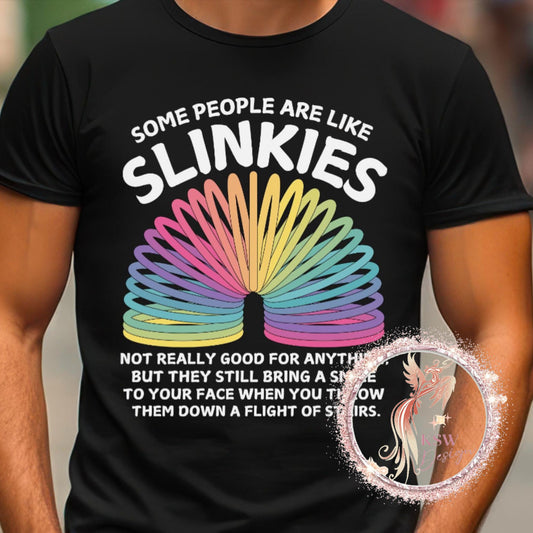 Some People Are Like Slinkies Hoodie