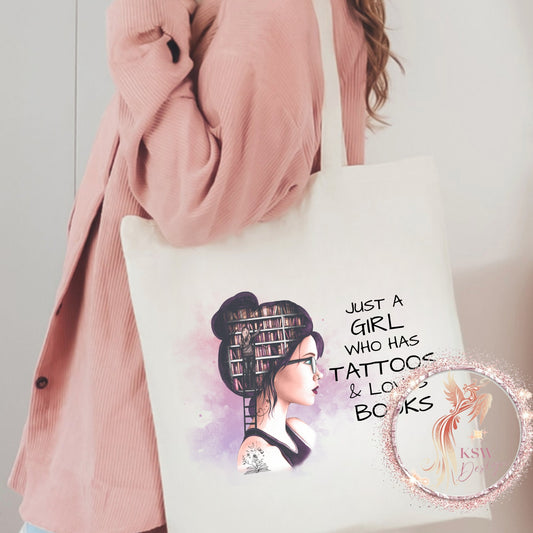 Just A Girl Who Has Tattoos & Loves Books Tote Bag
