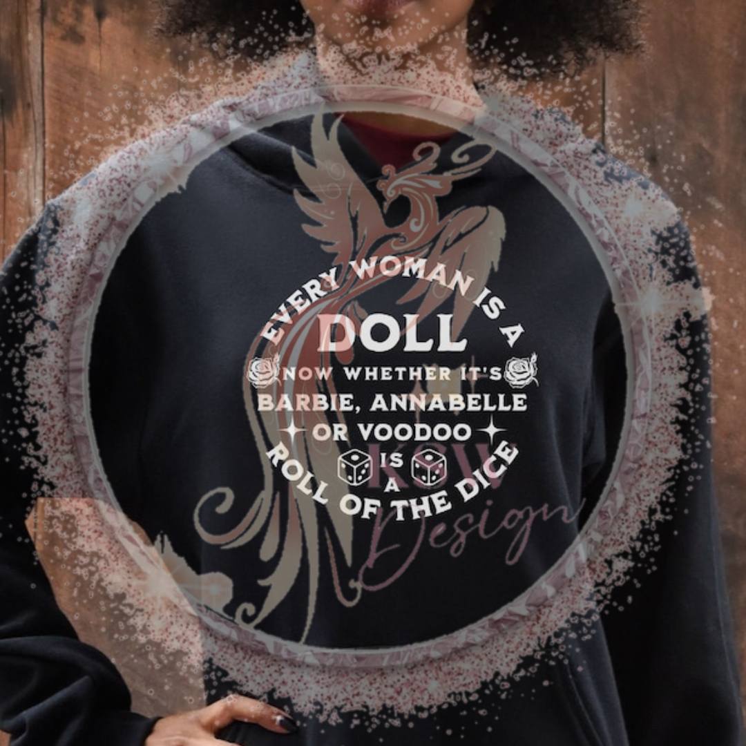Every Women Is A Doll T-Shirt S-2XL
