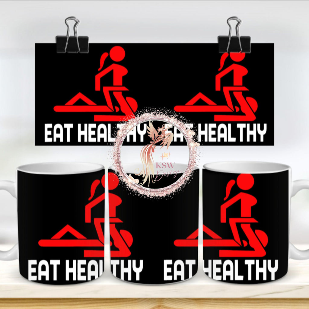 Eat Healthy Mug