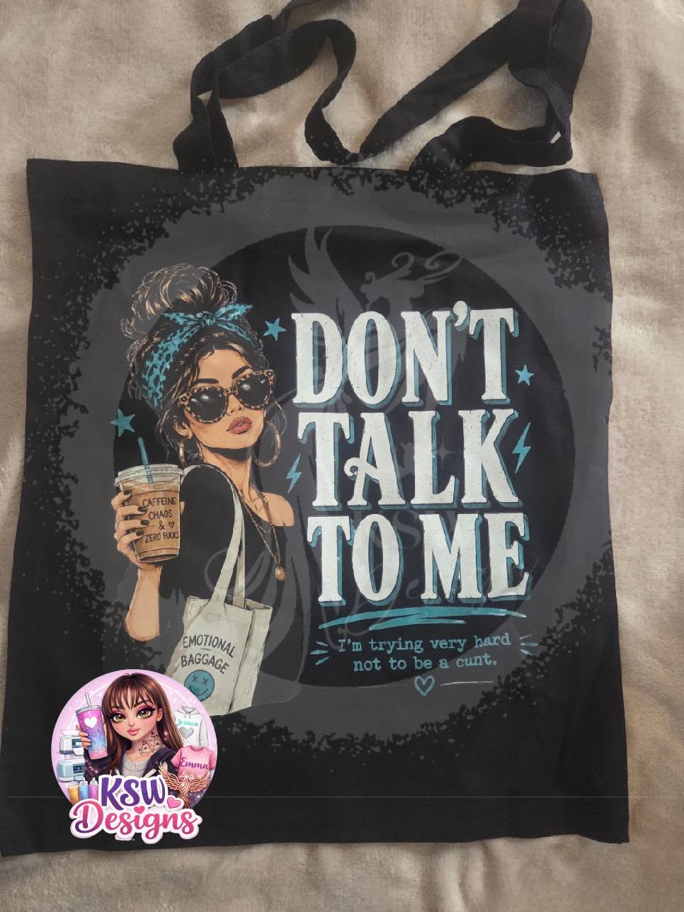 Don’t Talk To Me Sweary Attitude Tote Bag