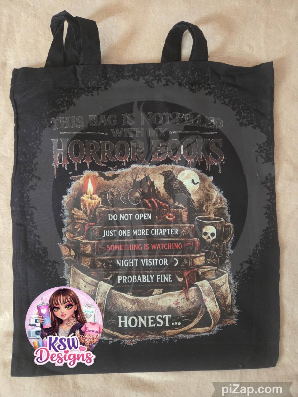 This Bag Is Not Filled With My Horror Books Tote Bag
