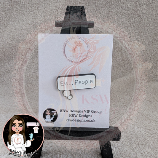 Ew People Enamel Pin Badge
