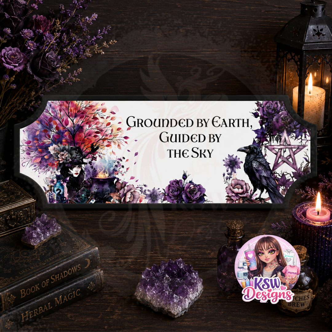 Grounded By Earth, Guided By The Sky Acrylic Shelf Sign