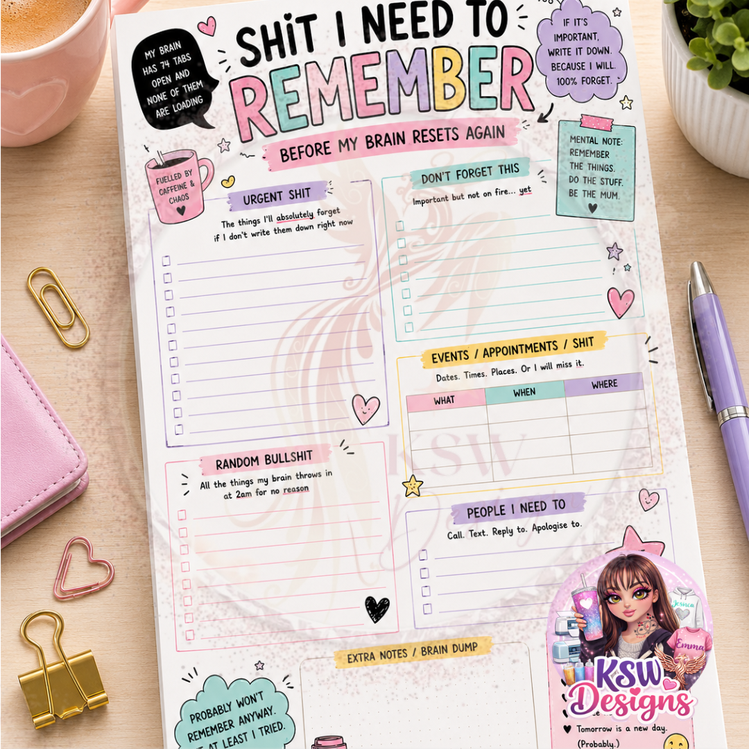 Shit I Need To Remember Before My Brain Resets Again Tear-Off Notepad