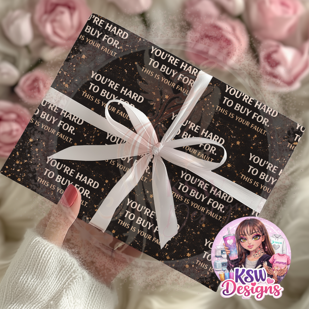 You’re Hard to Buy For- A3 Wrapping Paper Sheets