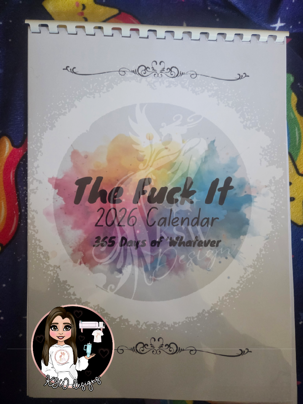 The Fuck It 2026 Calendar - 365 Days Of Whatever