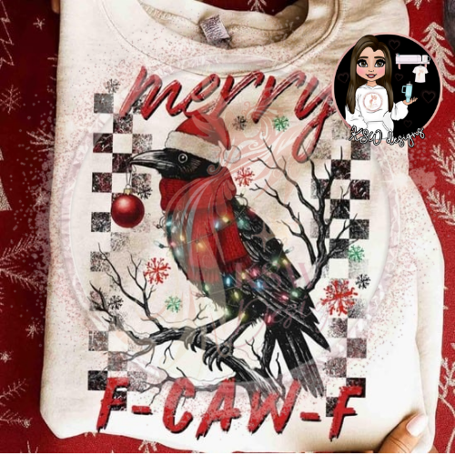 Merry F-Caw-F T-Shirt